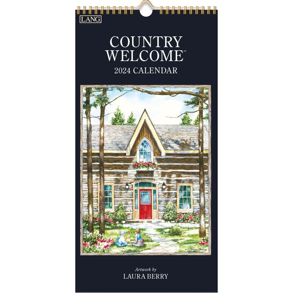 Country Welcome Vertical 2024 Wall Calendar