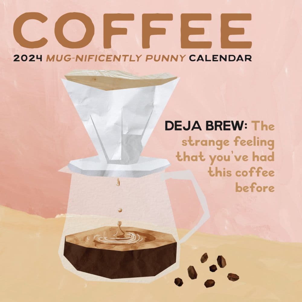 Coffee Mug-nificently Punny 2024 Wall Calendar