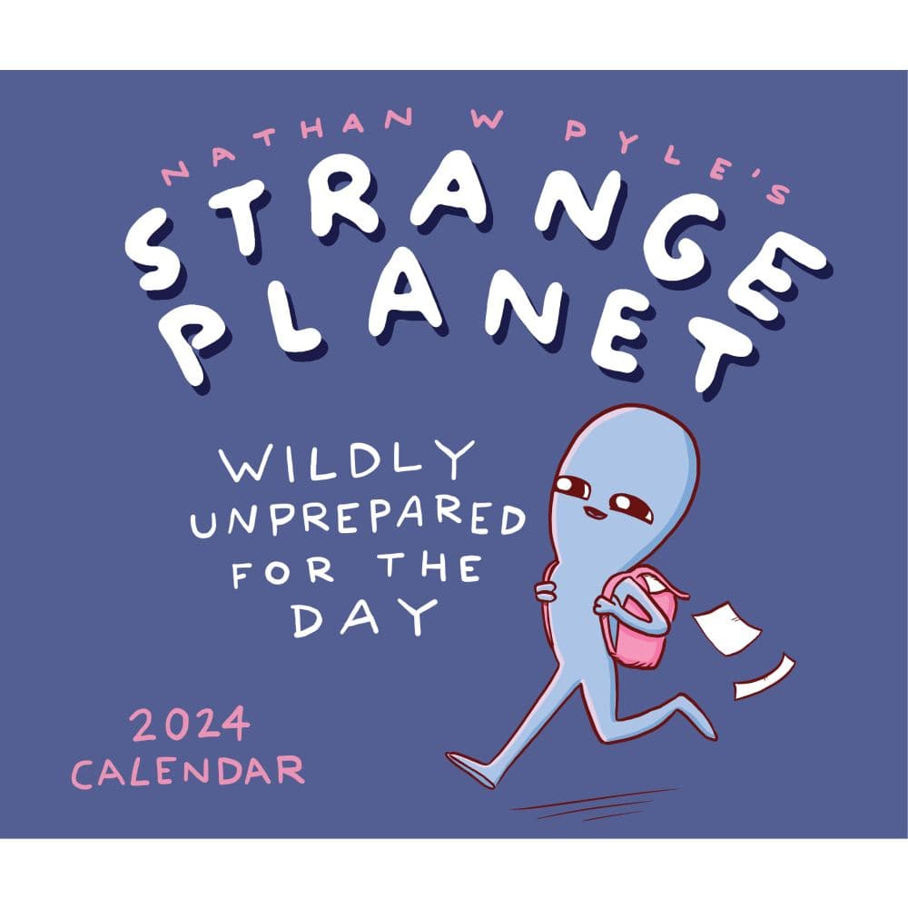 Strange Planet 2024 Desk Calendar