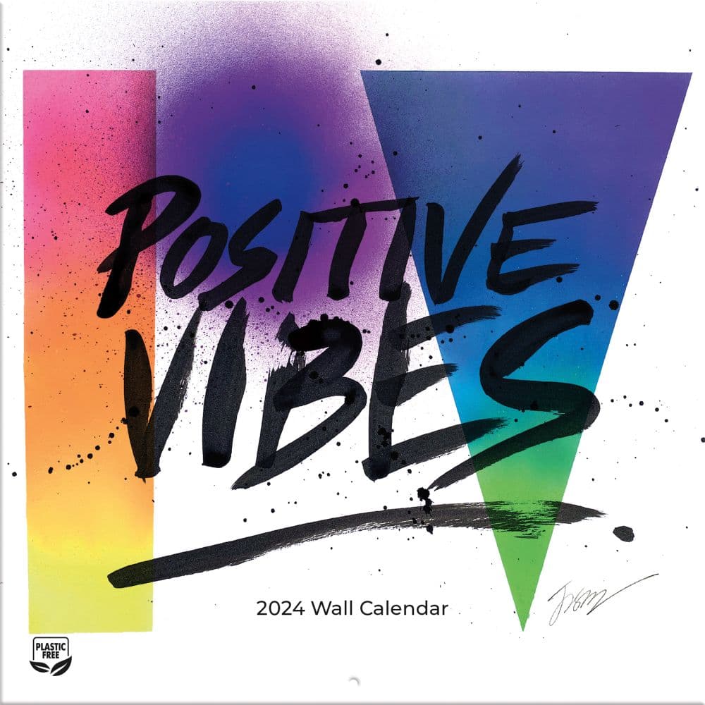 Positive Vibes 2024 Wall Calendar