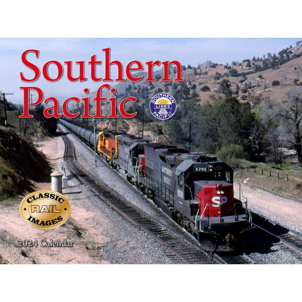 Trains Southern Pacific Railroad 2024 Wall Calendar