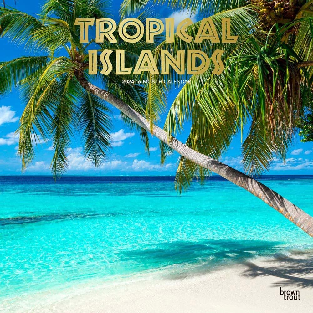 Tropical Islands 2024 Wall Calendar